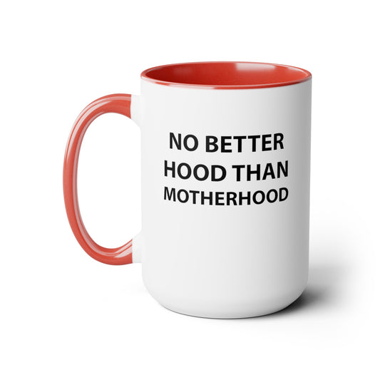 Motherhood mug